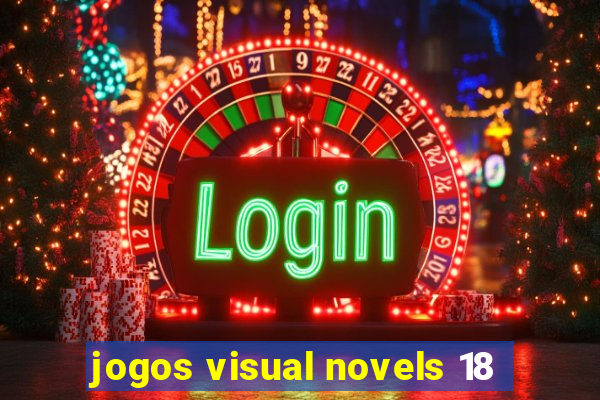 jogos visual novels 18